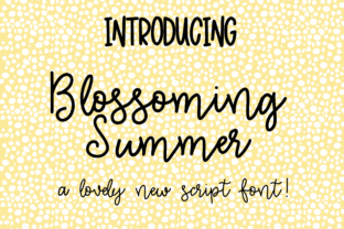 Blossoming Summer Font for Business
