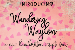 Wandering Waylon: A Handwritten Font for Creative Projects
